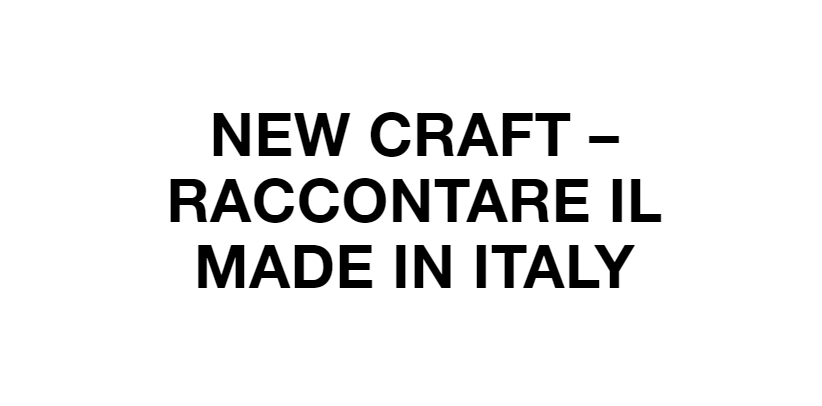 filippo berto partecipa all'evento Raccontare il made in italy a new craft