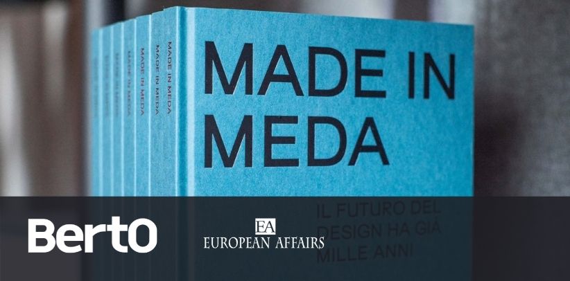 European Affairs dedica un articolo al libro MADE IN MEDA di Filippo Berto