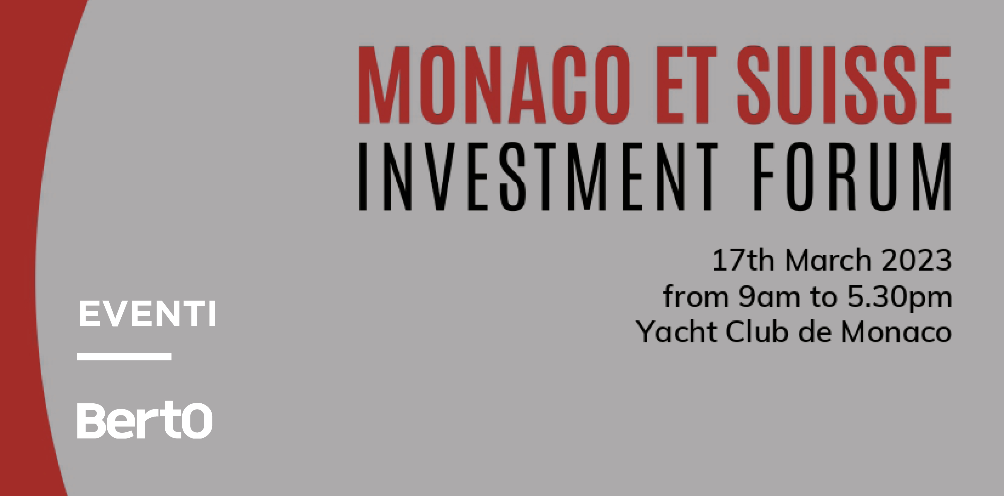 BertO partner di Monaco et Suisse Investment Forum