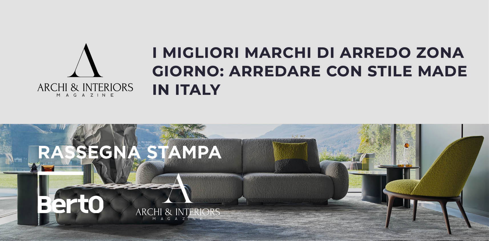 Archi&Interiors: BertO tra i migliori marchi di arredamento 