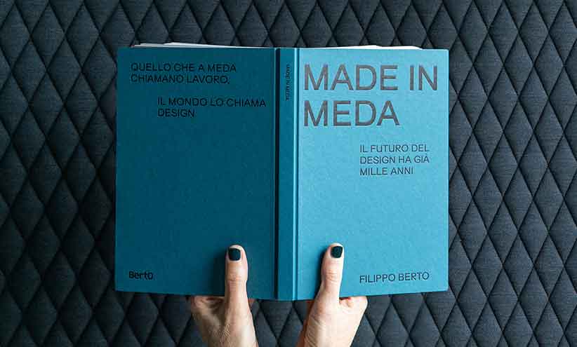 Made in Meda: il futuro del design ha già mille anni